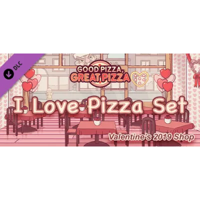 I Love Pizza Set - Valentine&acute;s 2019 Shop DLC - irongamers.ru