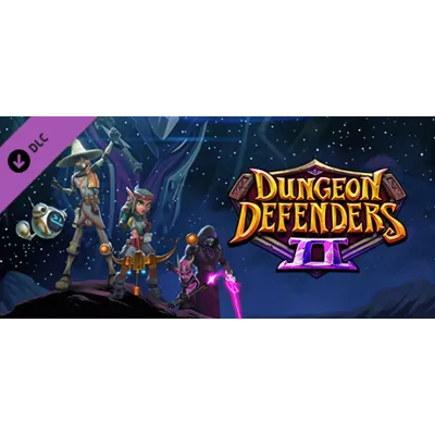 Dungeon Defender II - Celestial Vault Pack DLC - irongamers.ru