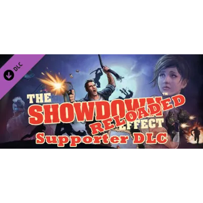 The Showdown Effect: Reloaded - Supporter DLC - irongamers.ru