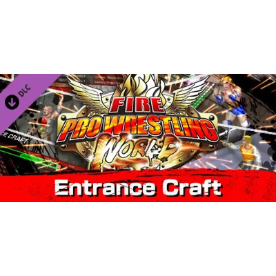 Fire Pro Wrestling World - Entrance Craft DLC - irongamers.ru