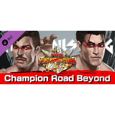 Fire Pro Wrestling World - Fighting Road: Champion Road - irongamers.ru