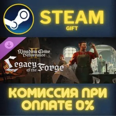 Kingdom Come: Deliverance II Legacy of the Forge СТИМ - irongamers.ru