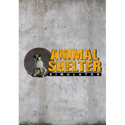 Animal Shelter (STEAM) Регион: Все страны - irongamers.ru
