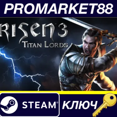 Risen 3: Titan Lords EU Steam КЛЮЧ EU+US - irongamers.ru