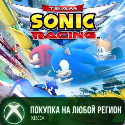 Team Sonic Racing™ XBOX На Любой Регион - irongamers.ru