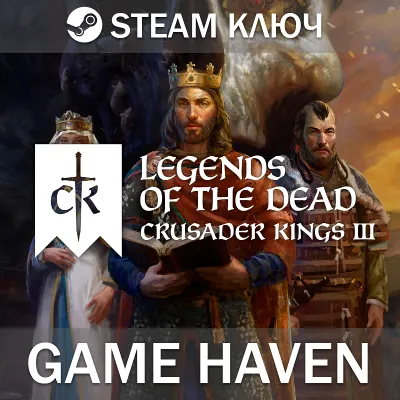 Crusader Kings III Legends of the Dead - Steam Ключ РФ+СНГ+Турция - irongamers.ru