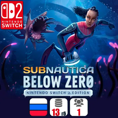 Subnautica: Below Zero - Switch 2 Edition | Nintendo Switch 2 - irongamers.ru