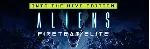 Aliens: Fireteam Elite - Into the Hive Edition Steam RU - irongamers.ru