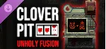 CloverPit: Unholy Fusion DLC * STEAM RU ⚡ АВТО 💳 0%