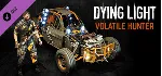 Dying Light - Volatile Hunter Bundle DLC / Steam Ключ / Все регионы | АВТОВЫДАЧА 24/7