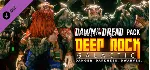 Deep Rock Galactic - Dawn of the Dread Pack DLC / Steam Ключ / Все… | АВТОВЫДАЧА 24/7