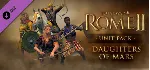 Total War: ROME II Daughters of Mars Unit Pack (STEAM КЛЮЧ)