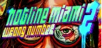Hotline Miami 2: Wrong Number (STEAM КЛЮЧ) РУССКИЙ ЯЗЫК