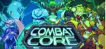 Combat Core (Steam KEY ROW Region Free) - irongamers.ru