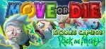 Move or Die (steam gift/ru+cis)