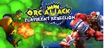 Orc Attack: Flatulent Rebellion (steam gift/ru+cis)