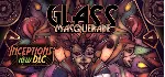 Glass Masquerade (Steam Key/Region Free)