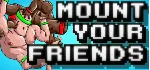 Mount Your Friends (steam gift, russia)