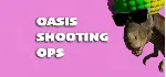 Oasis Shooting Ops (Steam key/Region free)
