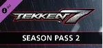 TEKKEN 7 - Season Pass 2 🔑 STEAM КЛЮЧ 🔥 РОССИЯ + СНГ