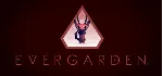 Evergarden - STEAM Key - Region Free / ROW / GLOBAL - irongamers.ru