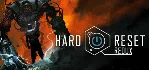 Hard Reset Redux [Steam Gift/RU+CIS]