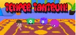 Temper Tantrum [SteamGift/RU+CIS] - irongamers.ru