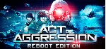 Act of Aggression - Reboot Edition (Steam Key/RoW)
