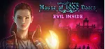 House of 1000 Doors: Evil Inside STEAM KEY GLOBAL