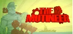 The Mutineer STEAM KEY REGION FREE GLOBAL ROW + БОНУС - irongamers.ru