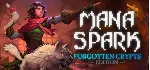 Mana Spark (Steam Key/Region Free)
