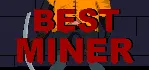 Best Miner (Steam key/Region free) - irongamers.ru