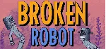 Broken Robot (Steam key/Region free)