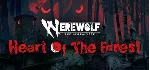 Werewolf: The Apocalypse — Heart of the Forest GLOBAL