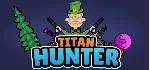 TITAN HUNTER (STEAM KEY/REGION FREE)