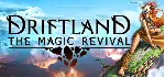 Driftland: The Magic Revival （STEAM KEY GLOBAL） - irongamers.ru