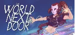 The World Next Door STEAM KEY REGION FREE GLOBAL ROW 🎁 