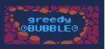 Greedy Bubble (STEAM KEY/REGION FREE) - irongamers.ru