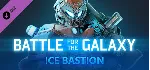 Battle for the Galaxy Ice Bastion Pack - steam ключ 🌎 