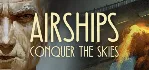 Airships: Conquer the Skies Steam без активаторов - irongamers.ru