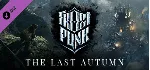 Frostpunk: The Last Autumn (DLC) STEAM КЛЮЧ РФ+КЗ+СНГ