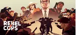 Rebel Cops (Steam Key RU,CIS,OTHER)