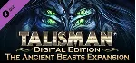 Talisman - The Ancient Beasts Expansion DLC STEAM - irongamers.ru