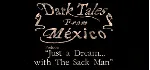Dark Tales from México: Prelude. Just a Dream... STEAM - irongamers.ru