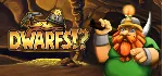Dwarfs!? (Steam Key / Region Free) + Бонус - irongamers.ru