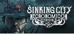 The Sinking City Necronomicon - Steam аккаунт оффлайн💳 
