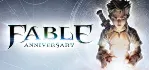 Fable Anniversary - Steam аккаунт оффлайн - irongamers.ru