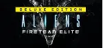 Aliens: Fireteam Elite - Deluxe Steam аккаунт оффлайн - irongamers.ru
