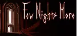 Few Nights More 💎 АВТОДОСТАВКА STEAM GLOBAL МГНОВЕННО ЛИЦЕНЗИЯ