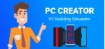 PC Creator - PC Building Simulator 💎 АВТОДОСТАВКА STEAM GLOBAL МГНОВЕННО ЛИЦЕНЗИЯ